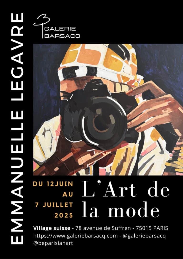 L'ART DE LA MODE - GALERIE BARSACQ - BE PARISIAN - EMMANUELLE LEGAVRE